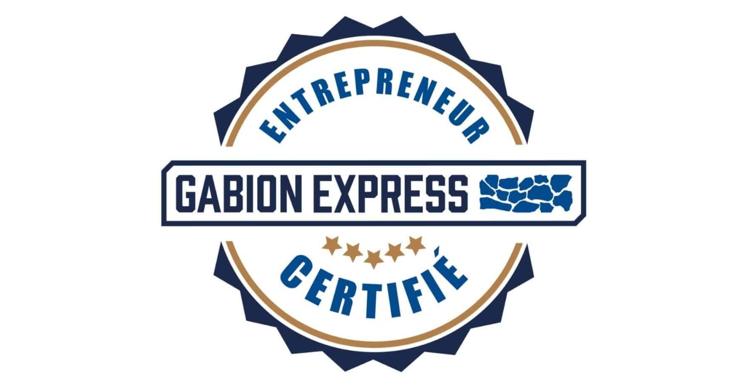 Entrepreneur certifié Gabion express